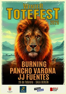 Burning, Pancho Varona, y JJ Fuentes este fin de semana en Almería ToteFest